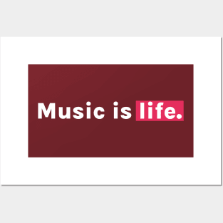 music is life II Posters and Art